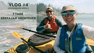 Outdoorguide I 7 Tage Seekajak-Abenteuer in Schweden (Folge 2)