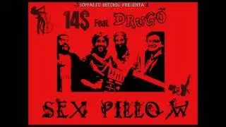 14$ feat. Drugo - Sex Pillow [Soppalco Records 2016]