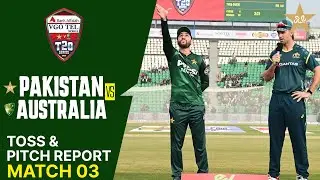 Toss & Pitch Report | Pakistan vs Australia | Match 03 | T20I Series 2026 | PCB | MJ1K
