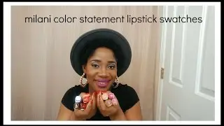 NEW MILANI COLOR STATEMENT MOISTURE MATTE LIPSTICK + LIP SWATCHES / REVIEW