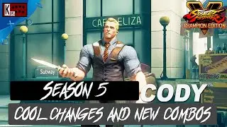 SFVCE | Cody Season 5 Cool changes and new combos