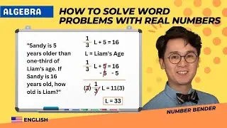 HOW TO SOLVE WORD PROBLEMS WITH REAL NUMBERS