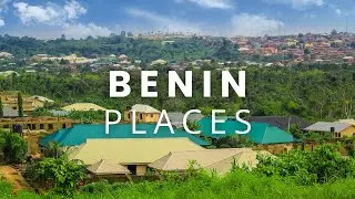 Top 10 Places to Visit in Benin | Sustainable Travel Tips