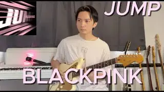 JUMP - BLACKPINK cover