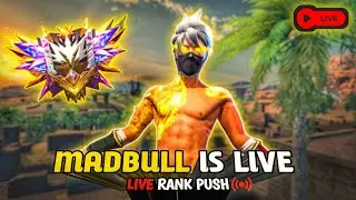 🔴 LIVE 🔴 BR RANK PUSH WITH MADBULL YT | GRANDMASTER LOBBY | GARENA FREE FIRE LIVE | #freefirelive
