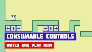 Consumable Controls &middot; Game &middot; Gameplay