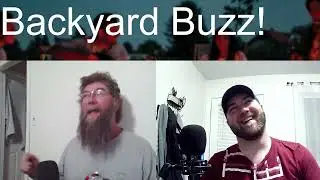 Backyard Buzz Take 3