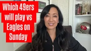 WHICH 49ers will play on Sunday and who might sit out - the final report is in