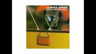 Money Mark - Never Stop