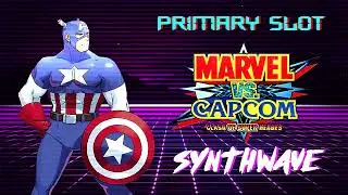 Marvel Vs Capcom: Clash of Super Heroes - Captain America's Theme Synthwave [Primary Slot Remix]