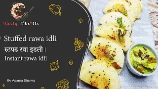 Instant stuffed rawa idli..aalu stuffed idli.. स्टफ्ड रवा इडली |