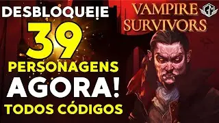VAMPIRE SURVIVORS: DESBLOQUEIE 39 PERSONAGENS AGORA!!