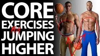 CORE EXERCISES to Increase Your Vertical Jump and Dunk a Basketball