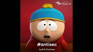 Erik Cartmen - #antisec