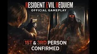 First-Person vs Third-Person! Resident Evil Requiem Gameplay Details & New Mechanics