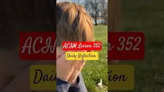 Judgment or Love? The Only Real Choice | ACIM Lesson 352 #inspiration