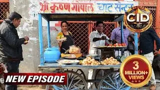 CID New Episodes 2025 | कातिल पर नज़र रखने Abhijeet और Purvi ने बेचीं Pani Puri | Crime Stories
