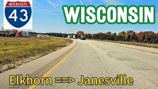 4K Highway and street drive. Part 3. Elkhorn =》Janesville ,WI. Interstate - 43 ~ US-14. Oct 21, 2024