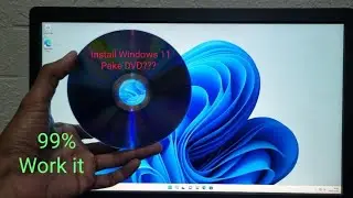 Install Windows 11 menggunakan DVD disk | Emang nggak ketinggalan jaman?!