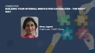 Building your Internal Innovation - The Right Way | Zinnov POV