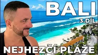 Odhaluju luxusní část Bali – Navštívil jsem 5* rezorty, nejhezčí pláže a dojel na nejjižnější bod 🇮🇩