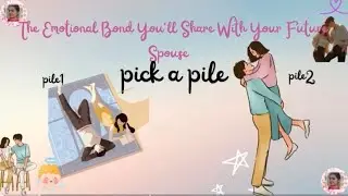 💕The Emotional Bond You’ll Share With Your Future Spouse#tarot 🩵🌟