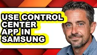 How to Use Control Center App in Samsung (only Way)