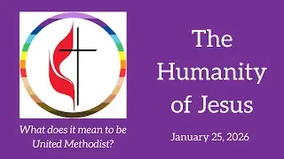 The Humanity of Jesus
