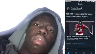 A ATLANTA FALCONS FAN&rsquo;S REACTION TO MOHAMED SANU TRADE TO THE PATRIOTS!!!