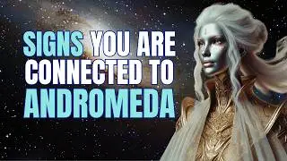 Andromedan Starseeds Call for Liberation in Spring 2025 - Are You One?