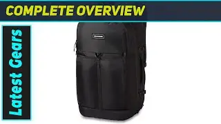 `Dakine SPLIT ADVENTURE 38L: The Ultimate Travel Backpack?