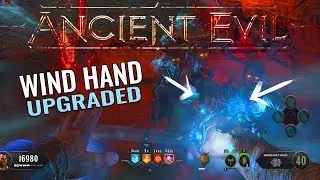 ANCIENT EVIL WIND WONDER WEAPON UPGRADE TUTORIAL - 