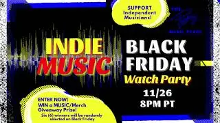 MUSIC & MERCH GIVEAWAY! Indie Music Black Friday!