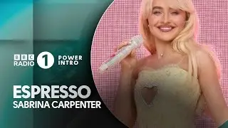 Espresso - Sabrina Carpenter | BBC Radio 1 Power Intro