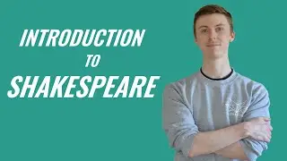 Introduction To Shakespeare - Ten Minute Teaching