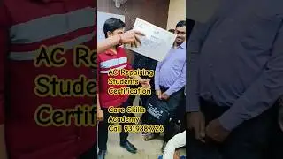 AC Repairing Students Certification at Care Skills Academy || AC Mechanic Course #certificate