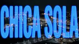 Bores D - Chica Sola (Video Oficial)
