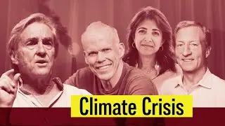 Climate Crisis: Searching for Solutions with Bill McKibben, Saloni Multani, Tom Steyer