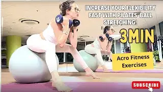 GET FIT FAST with Acro Fitness Exercises on a Gymnastic Ball!