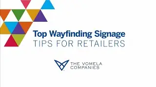 Top Wayfinding Signage Tips for Retailer