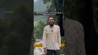 Spiritual path vs Material chase- what drives you #trending #shorts
