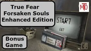 True Fear Forsaken Souls Enhanced Edition Bonus game