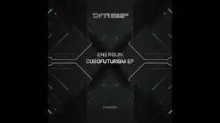 Energun - Cubofuturism [DFRX029]