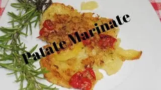 # patate marinate #patate#patate al forno