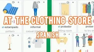 At the clothing store in Spanish (vocabulary)