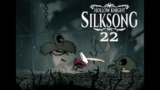 Hollow Knight Silksong 22: Серебряные колокольчики и расчистка крабагов