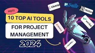 Top 10 Must-Have AI Tools for Project Management in 2024