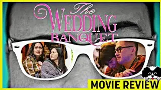 The Wedding Banquet - Movie Review