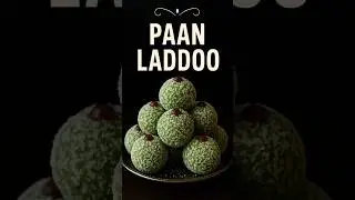 Paan Ladoo | Chef In A Minute | Hindi