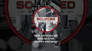 What materials are available for crimped wire mesh? | Gerard Daniel